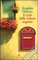 Il club delle lettere segrete. E-book. Formato EPUB ebook