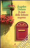 Il club delle lettere segrete. E-book. Formato EPUB ebook