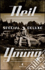 Special Deluxe: Racconti di vita e di automobili. E-book. Formato EPUB