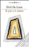 Il più e il meno. E-book. Formato EPUB ebook
