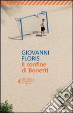 Il confine di Bonetti. E-book. Formato EPUB