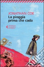 La pioggia prima che cada. E-book. Formato EPUB ebook