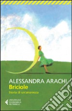 Briciole: Storia di un'anoressia. E-book. Formato EPUB ebook