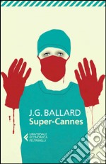 Super-Cannes. E-book. Formato EPUB ebook