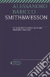 Smith&Wesson. E-book. Formato EPUB ebook