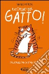 Ricordati del gatto!. E-book. Formato EPUB ebook