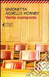 Vento scomposto. E-book. Formato EPUB ebook