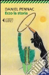 Ecco la storia. E-book. Formato EPUB ebook