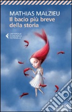 Il bacio più breve della storia. E-book. Formato EPUB ebook