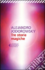 Tre storie magiche. E-book. Formato EPUB ebook