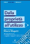 Dalla proprietà all'utilizzo. E-book. Formato EPUB ebook