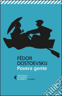 Povera gente. E-book. Formato EPUB ebook di Fëdor Dostoevskij