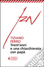 Trent'anni e una chiacchierata con papà. E-book. Formato EPUB