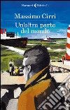 Un'altra parte del mondo. E-book. Formato EPUB ebook