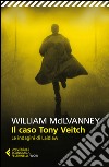 Il caso Tony Veitch: Le indagini di Laidlaw. E-book. Formato EPUB ebook