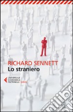 Lo straniero: Due saggi sull'esilio. E-book. Formato EPUB ebook