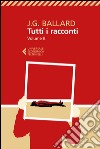 Tutti i racconti Vol. 2: Vol. II. 1963-1968. E-book. Formato EPUB ebook