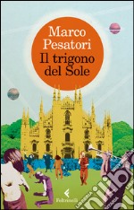 Il trigono del Sole. E-book. Formato EPUB ebook