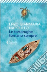 Le tartarughe tornano sempre. E-book. Formato EPUB ebook