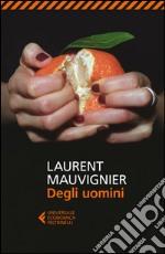 Degli uomini. E-book. Formato EPUB ebook