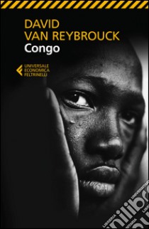 Congo. E-book. Formato EPUB ebook di David Van Reybrouck