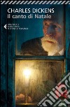 Il canto di Natale: Una storia natalizia di fantasmi. E-book. Formato EPUB ebook