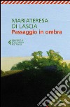 Passaggio in ombra. E-book. Formato EPUB ebook