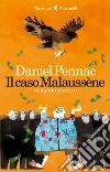 Il caso Malaussène: Mi hanno mentito. E-book. Formato EPUB ebook
