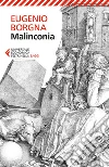 Malinconia. E-book. Formato EPUB ebook di Eugenio Borgna