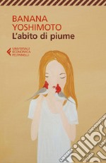 L'abito di piume. E-book. Formato EPUB ebook