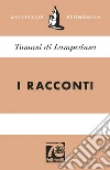 I racconti: Nuova edizione rivista e accresciuta. E-book. Formato EPUB ebook di Giuseppe Tomasi di Lampedusa