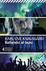 Ballando al buio: La mia battaglia 4. E-book. Formato EPUB ebook