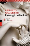 Paesaggi dell'anima (Nuova edizione). E-book. Formato EPUB ebook