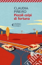 Piccoli colpi di fortuna. E-book. Formato EPUB ebook