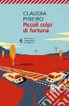 Piccoli colpi di fortuna. E-book. Formato EPUB ebook