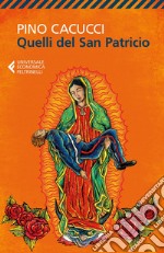 Quelli del San Patricio. E-book. Formato EPUB ebook