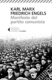 Manifesto del partito comunista. E-book. Formato EPUB ebook di Enrico Donaggio