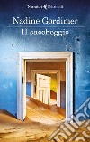 Il saccheggio: e altri racconti. E-book. Formato EPUB ebook di Nadine Gordimer