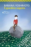 Il giardino segreto: Il Regno 3. E-book. Formato EPUB ebook di Banana Yoshimoto