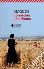 Conoscere una donna. E-book. Formato EPUB ebook