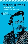 L'Anticristo: Maledizione del Cristianesimo. E-book. Formato EPUB ebook di Susanna Mati