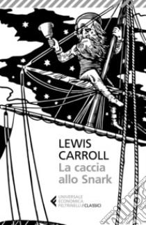 La caccia allo Snark. E-book. Formato EPUB ebook di Lewis Carroll