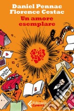 Un amore esemplare. E-book. Formato EPUB ebook