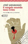 Il Vangelo secondo Gesù Cristo. E-book. Formato EPUB ebook