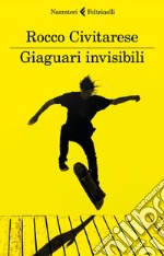 Giaguari invisibili. E-book. Formato EPUB ebook