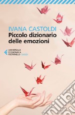 Piccolo dizionario delle emozioni. E-book. Formato EPUB ebook