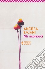 Mi riconosci. E-book. Formato EPUB ebook