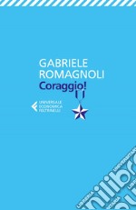 Coraggio!. E-book. Formato EPUB ebook