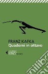 Quaderni in ottavo. E-book. Formato EPUB ebook