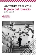 Il gioco del rovescio: e altri racconti. E-book. Formato EPUB ebook